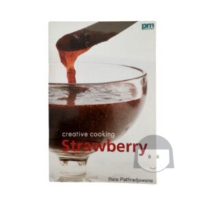 Preloved Creative Cooking Strawberry by Bara Pattiradjawane