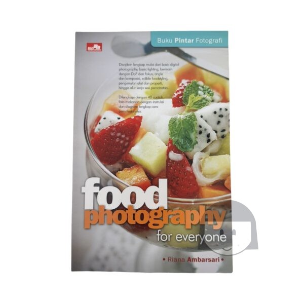Preloved Pintar Fotografi, Food Photography by Riana Ambarsari