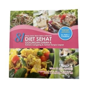 Preloved 81 Resep Sehat Alami Selera Indonesia Diet Sehat Golongan Darah A